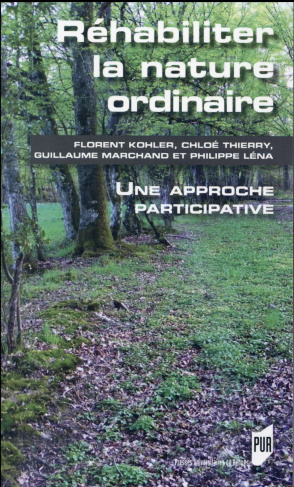 Réhabiliter la nature ordinaire. Une approche participative
