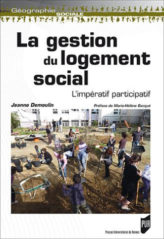 La gestion du logement social. L'impératif participatif