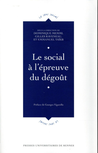 Le social à l'épreuve du dégoût