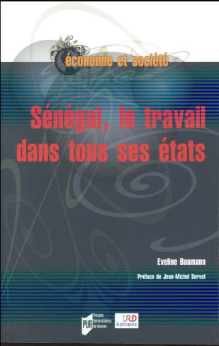Sénégal, le travail dans tous ses états