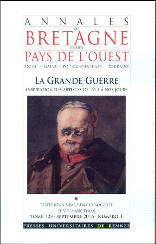 Annales de Bretagne et des Pays de l'Ouest Tome 123 N° 3, septembre 2016 : La Grande guerre