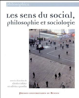 Les sens du social, philosophie et sociologie