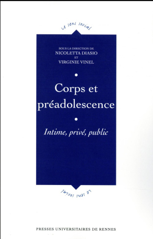 Corps et préadolescence. Intime, privé, public