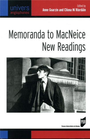 MEMORANDA TO MACNEICE : NEW READINGS