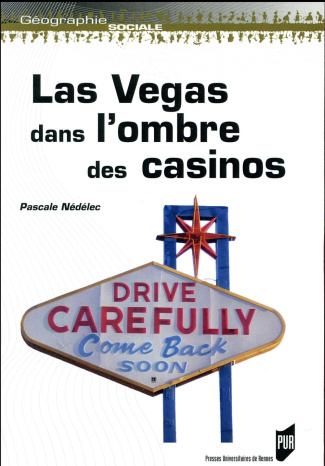 Las Vegas dans l'ombre des casinos