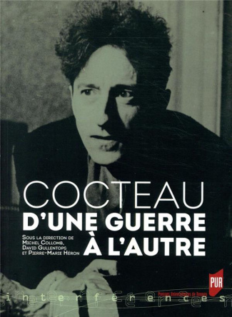 Cocteau d'une guerre à l'autre