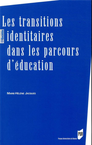 Les transitions identitaires dans les parcours d'éducation