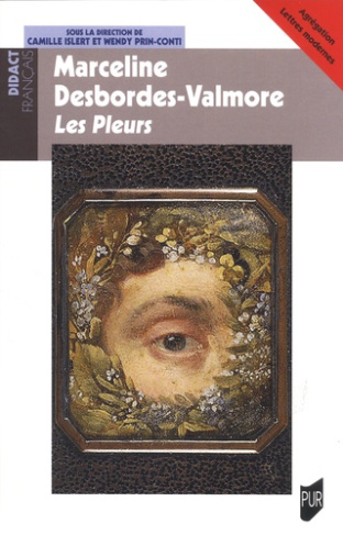 Marceline Desbordes-Valmore. Les Pleurs