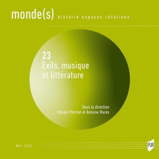 Monde(s) N° 23, juin 2023 : Exils, musique et littérature