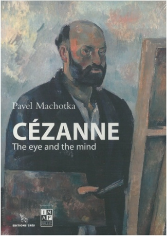 Cezanne - the eye and the mind