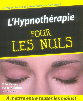 L'Hypnothérapie pour les Nuls