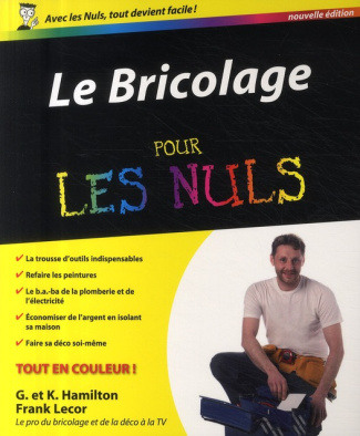 Bricolage pour les nuls. 2e édition