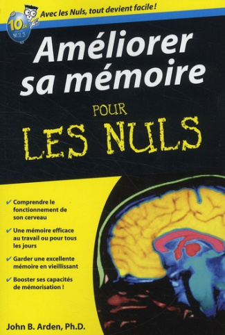 Améliorer sa mémoire pour les nuls