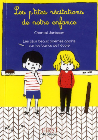 Les P'tites Récitations de notre enfance. 85 poèmes dans votre poche