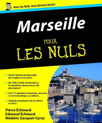 Marseille pour les Nuls