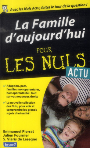 La Famille d'aujourd'hui pour les nuls