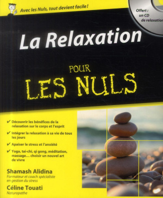 La relaxation pour les nuls. Avec 1 CD audio