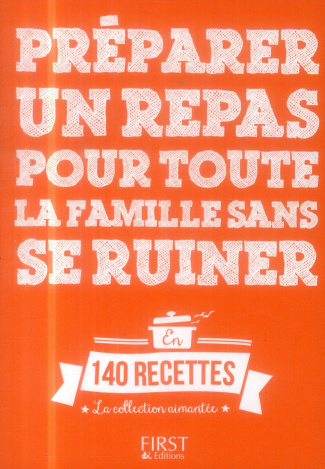 Préparer un repas pour toute la famille sans se ruiner
