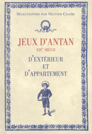Jeux d'antan d'extérieur et d'appartement