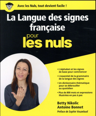 La langue des signes française pour les nuls