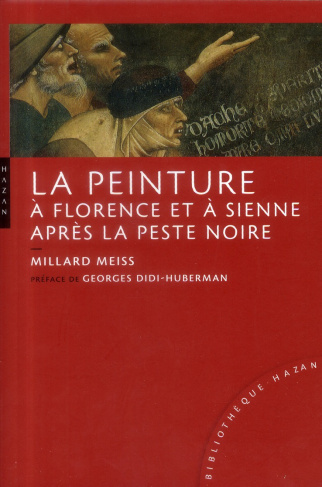 La peinture à Florence et à Sienne après la peste noire