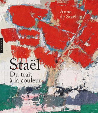 Staël. Du trait à la couleur