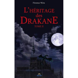 L'héritage des Drakane Tome 2