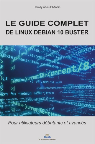 Le guide complet de Linux Debian 10 Buster