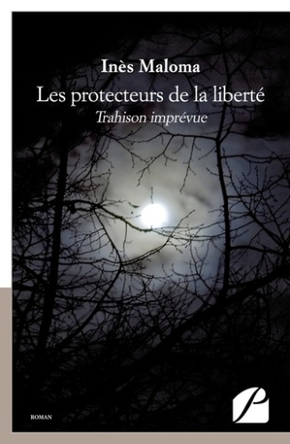 Les protecteurs de la liberté