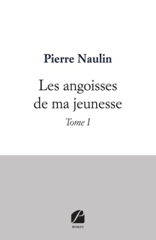 Les angoisses de ma jeunesse Tome 1