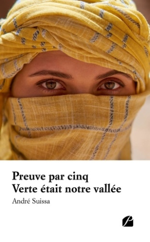 Preuve par cinq. Verte était notre vallée