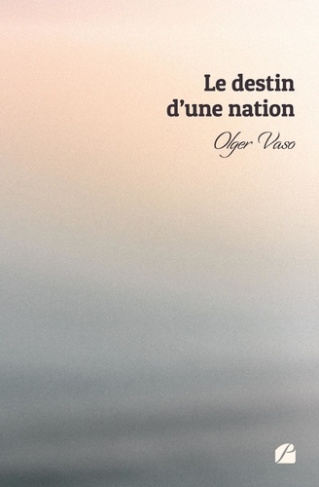 Le destin d'une nation