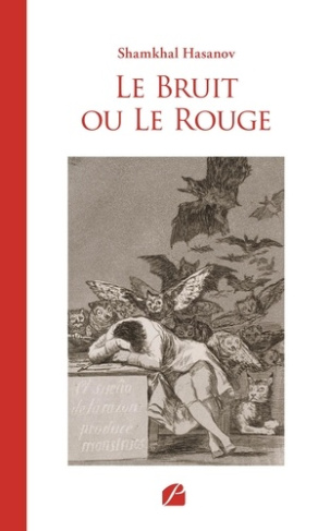 Le bruit ou le rouge