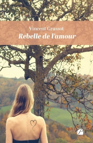 Rebelle de l'amour