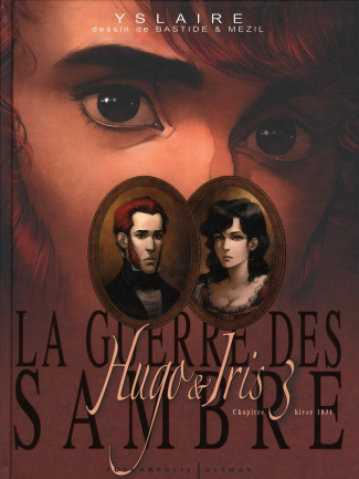 Hugo & Iris / Hiver 1831, La lune qui regarde