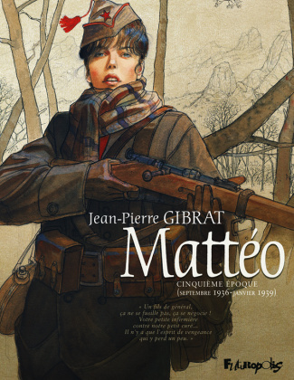 Mattéo Tome 5 : Cinquième époque (septembre 1936-janvier 1939)