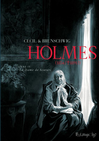 Holmes (1854/1891 ?) Tome 4 : La dame de Scutari