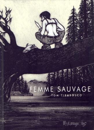 Femme sauvage