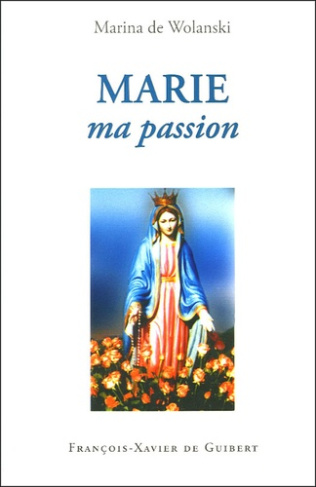 Marie, ma passion