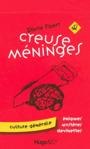 Creuse méninges. Culture générale
