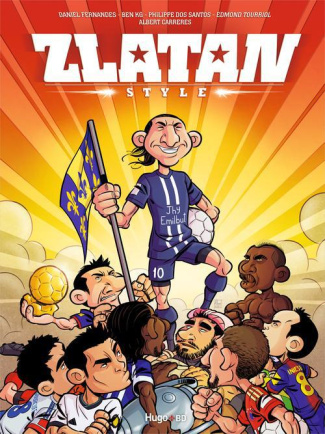 Zlatan Style Tome 1