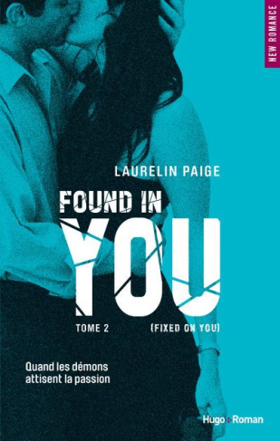 Fixed on you Tome 2 : Found in you