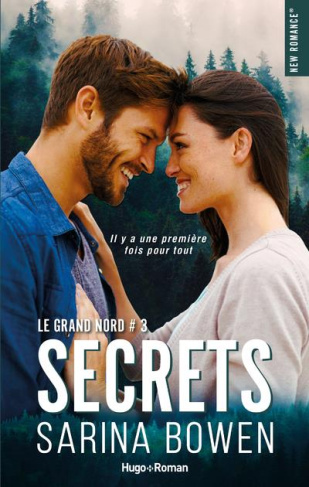Le Grand Nord Tome 3 : Secrets