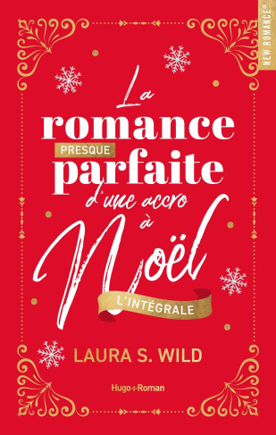 La romance presque parfaite d'une accro à Noël. L'intégrale, Edition collector
