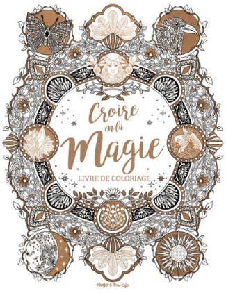 Croire en la magie - Coloriages pour adultes