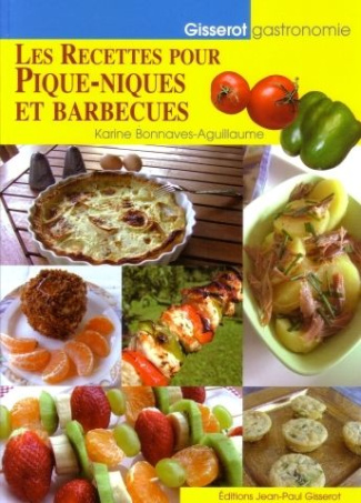 Les recettes pour pique-niques et barbecues