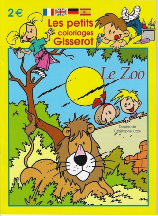 COLORIAGES PETITS : ZOO