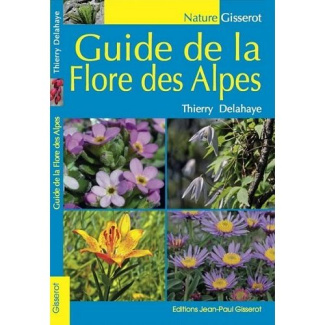 Guide de la flore des Alpes