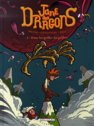 Jane des dragons Tome 2 : Dans les griffes du griffon