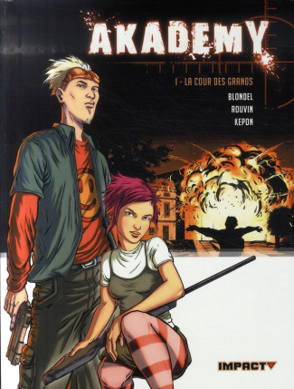 Akademy Tome 1 : La Cour des grands